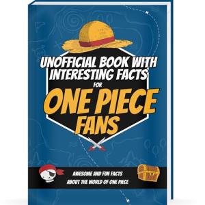 Interesting Facts For One Piece Fans - Mind-Blowing Trivia and Facts about the One Piece Figures, One Piece Manga and One Piece Anime | One Piece ... Piece Merch One Piece Birthday Curious Minds
