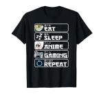 Eat Sleep Anime Gaming Repeat T-Shirt