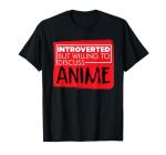 Funny Anime Pun T-Shirt for Fans