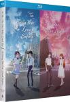 To Every You I've Loved Before + To The Solitary Me Who Loved You - Movies - Blu-ray