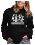 Anime Hoodie for Women & Teens - It's an Anime Thing