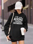 Anime Hoodie for Women & Teens - It's an Anime Thing