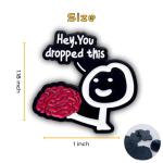 AAVEDGE Funny Enamel Pins, Lapel Hat Pins for Backpacks, HEY YOU DROP THIS Brain Cartoon Cool Bedge, Anime Brooches for Lanyard, Bags, Hats, Caps, Clothes, Vest, Jackets.