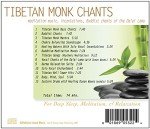 Tibetan Monk Chants: Meditation Music, Incantations, Buddist Chants of the Dalai Lama (Deep Sleep, Yoga, Quiet Time Prayer, and Relaxation)
