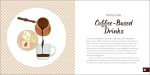 The Coffee Recipe Book: 50 Coffee and Espresso Drinks to Make at Home