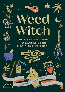 Cannabis Magic: A Guide to Wellness