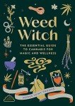 Cannabis Magic: A Guide to Wellness
