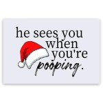 Funny Christmas Decor Bathroom Sign, Christmas Wall Art Canvas Poster, He Sees You When You'Re Pooping Wall Painting, Christmas Prints Wall Decor For Bathroom, Holiday Home Decor 12x8inch Unframed