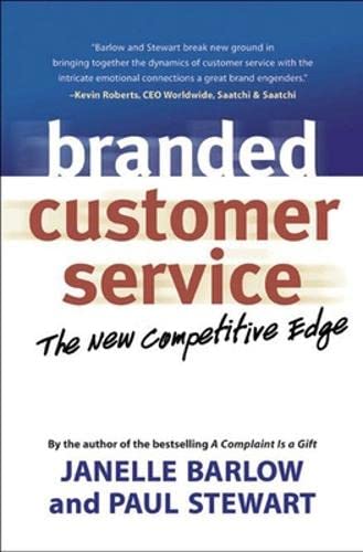 Branded Customer Service: The New Competitive Edge