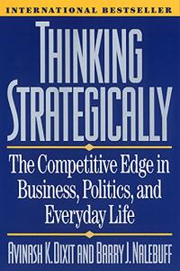 Strategic Thinking Guide for Business, Politics, Everyday Life