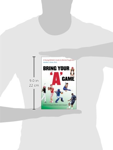 Young Athlete's Guide to Mental Toughness: Bring Your Best