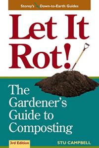 Gardener's Guide to Composting: Third Edition (Down-To-Earth Guides)