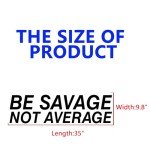 SEATUNE Gym Inspirational Wall Stickers - Sports Quotes Motivational Fitness Wall Decals - Bedroom Home Garage Vinyl Art Wall Decor - Be Savage Not Average 35"X9.8"