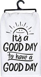 Primitives by Kathy LOL Dish Towel, 28"x 28", It's a Good Day