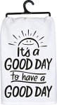 Primitives by Kathy LOL Dish Towel, 28"x 28", It's a Good Day