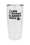 Music Travel Mug: Life Without Clarinet Is Flat