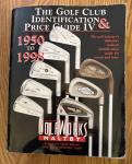 GOLF CLUB Identification and Price Guide IV