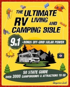 RV Living and Camping: Your Complete Adventure Guide