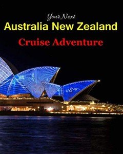 Australia & New Zealand Cruise Planner Notebook