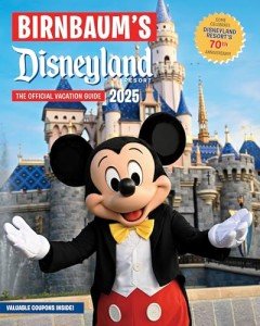 Disneyland Resort 2025 Official Travel Guide