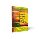 Outdoor Adventure First-Aid Guide by Mayo Clinic