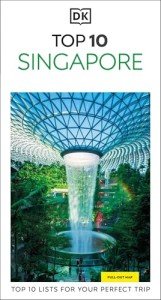 Top 10 Must-See Places in Singapore