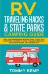 Ultimate Guide to RV Travel and Campgrounds