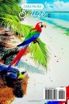 Belize Travel Guide: Tips, Routes, and Adventures