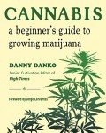 Beginner's Guide to Growing Cannabis at Home