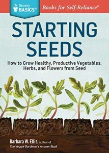 Seed Starting Basics: Grow Healthy Plants Easily