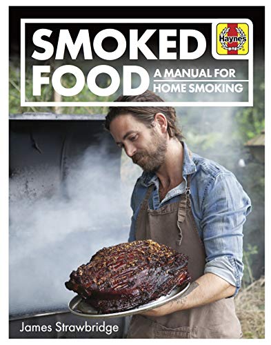 Home Smoking Manual: Smoked Food