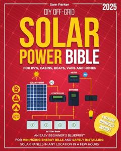 DIY Off-Grid Solar Power Guide for Beginners