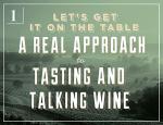 Wine for Real People: A No-Snobbery Guide