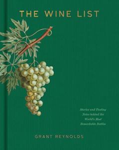 The Wine List: Tasting Notes and Stories Unveiled