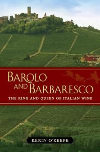 Barolo and Barbaresco: Italy's Best Wines
