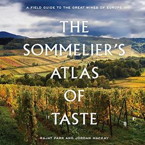Sommelier’s Guide to Europe’s Best Wines