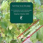 Viticulture: Guide to Grape Growing for Wine