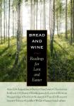 Bread and Wine: Devotional Readings for Lent