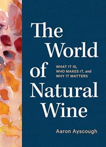 Natural Wine Explained: What You Need to Know