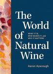Natural Wine Explained: What You Need to Know