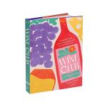 Wine Club Guide: Sip, Swirl, and Pair