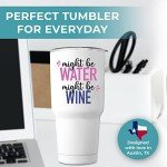 Funny 30oz Wine Tumbler Gift for Women