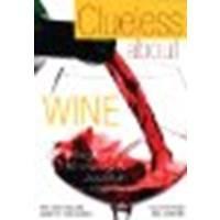 Clueless About Wine: Essential Guide for Beginners