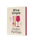 Perfect Pairings: Enjoy Wine with Food