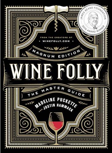 Wine Folly: Magnum Edition Master Guide