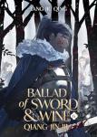 Ballad of Sword and Wine: Volume 6 Novel