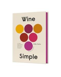 Wine Made Easy: A Friendly Guide to Enjoyment