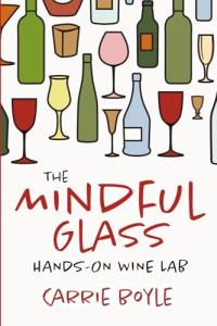 Mindful Glass: Fun Wine Lab Workbook for Beginners