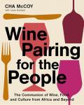 Wine Pairing Made Simple for Every Meal