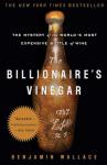 The Billionaire's Vinegar: World's Priciest Wine Mystery